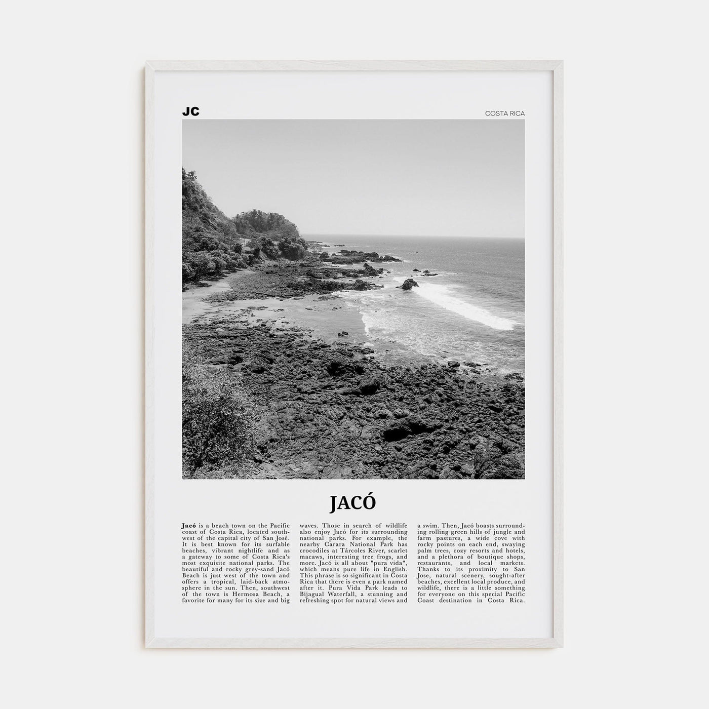 Jacó Poster White Wood / 8x12 in Nbourhood Travel B&W Poster