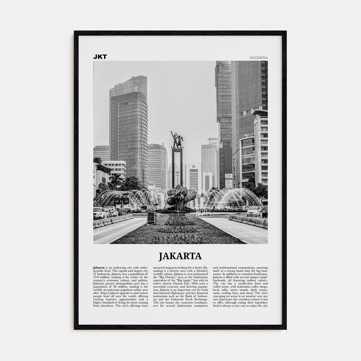 Jakarta No 1 Poster Black Wood / 8x12 in Nbourhood Travel B&W Poster