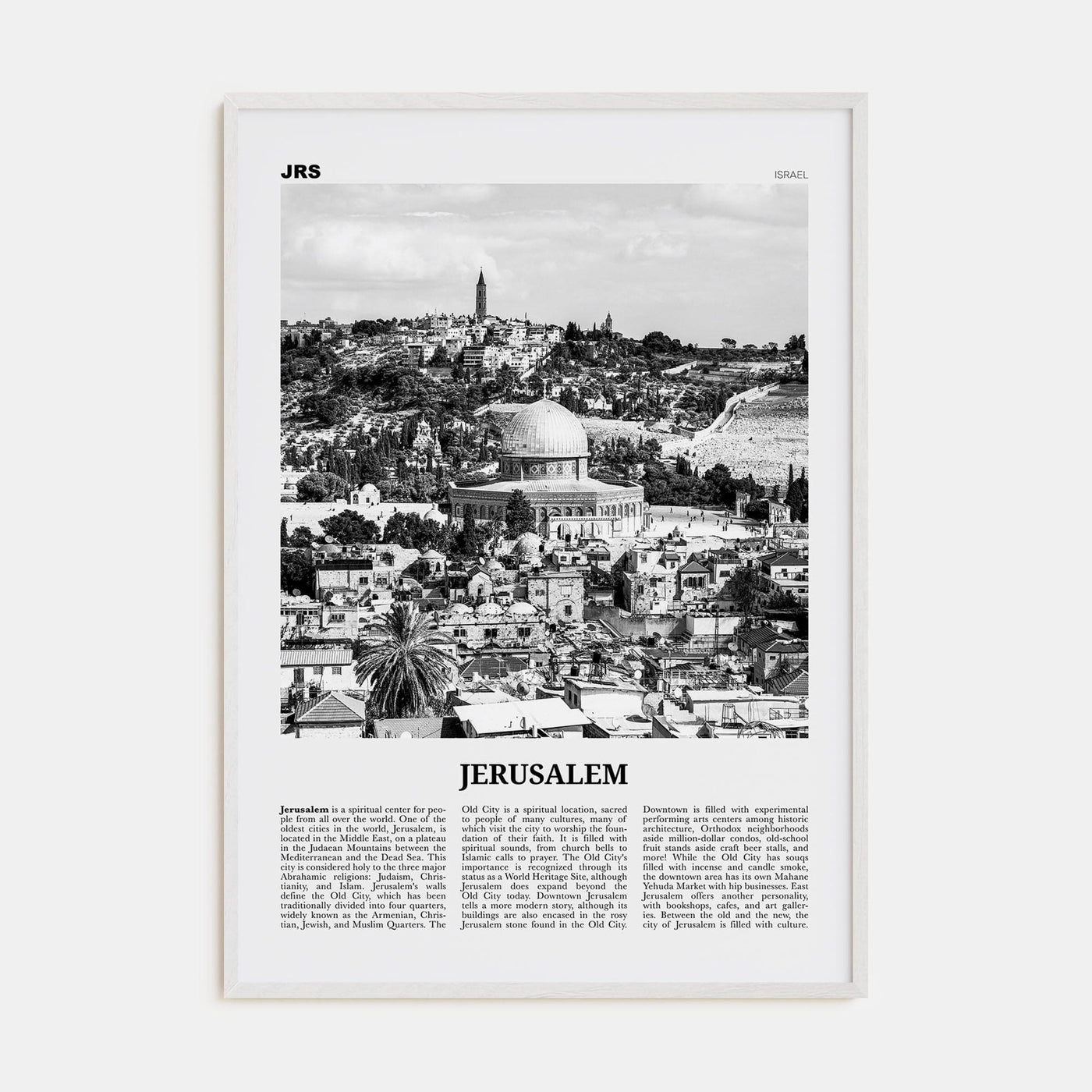 Jerusalem Poster White Wood / 8x12 in Nbourhood Travel B&W Poster