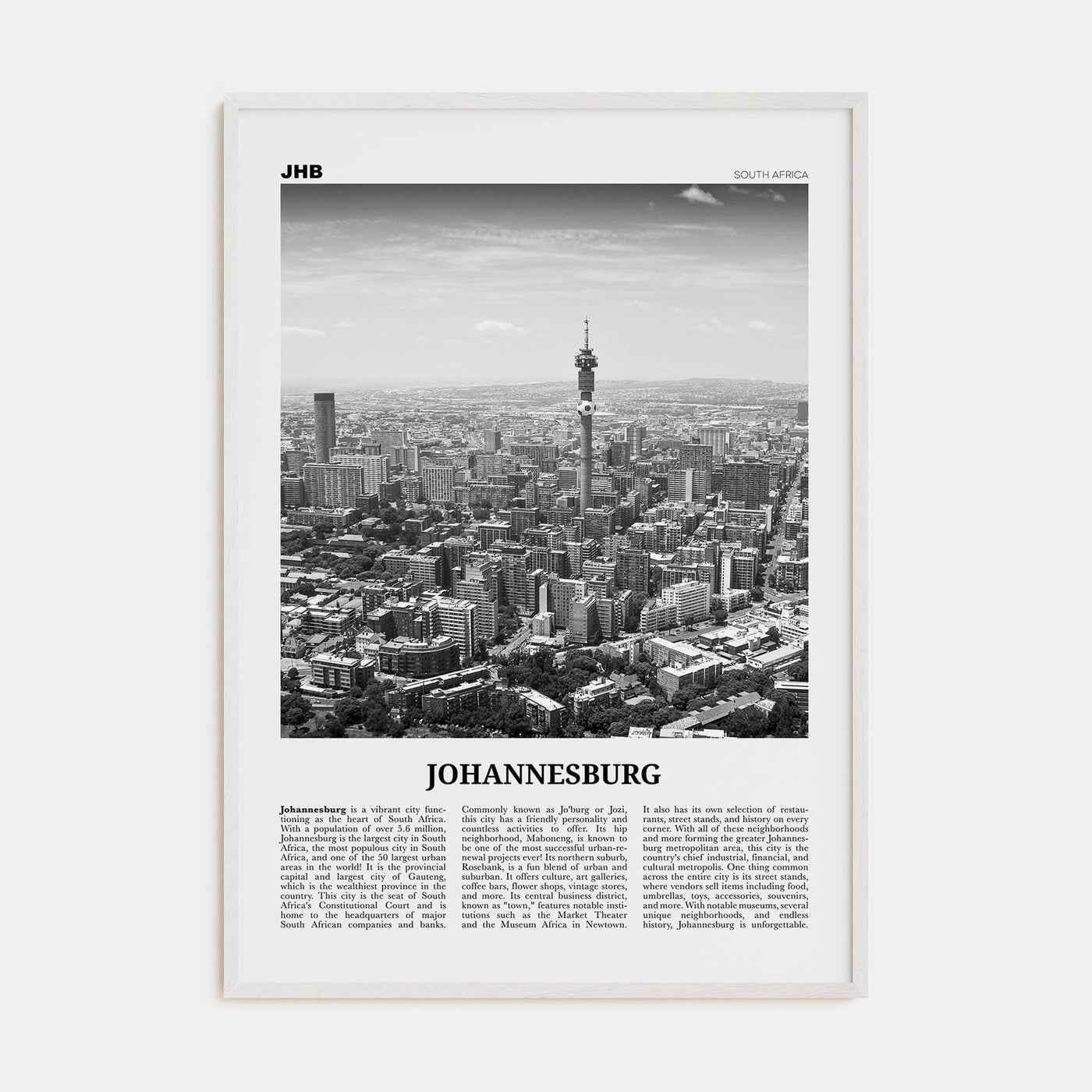 Johannesburg No 1 Poster White Wood / 8x12 in Nbourhood Travel B&W Poster