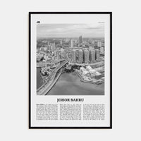 Johor Bahru No 1 Poster Black Wood / 8x12 in Nbourhood Travel B&W Poster