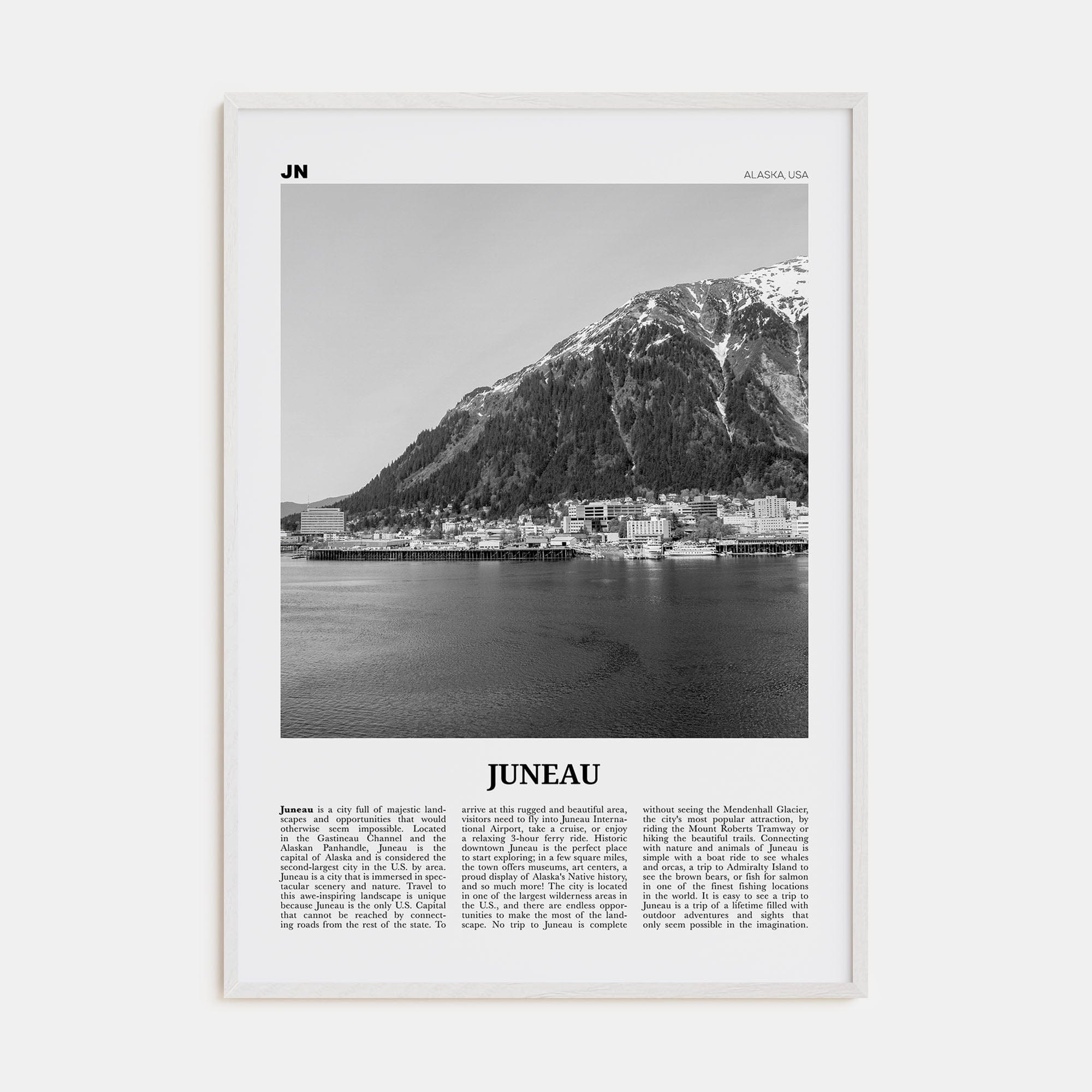 Juneau No 1 Poster White Wood / 8x12 in Nbourhood Travel B&W Poster