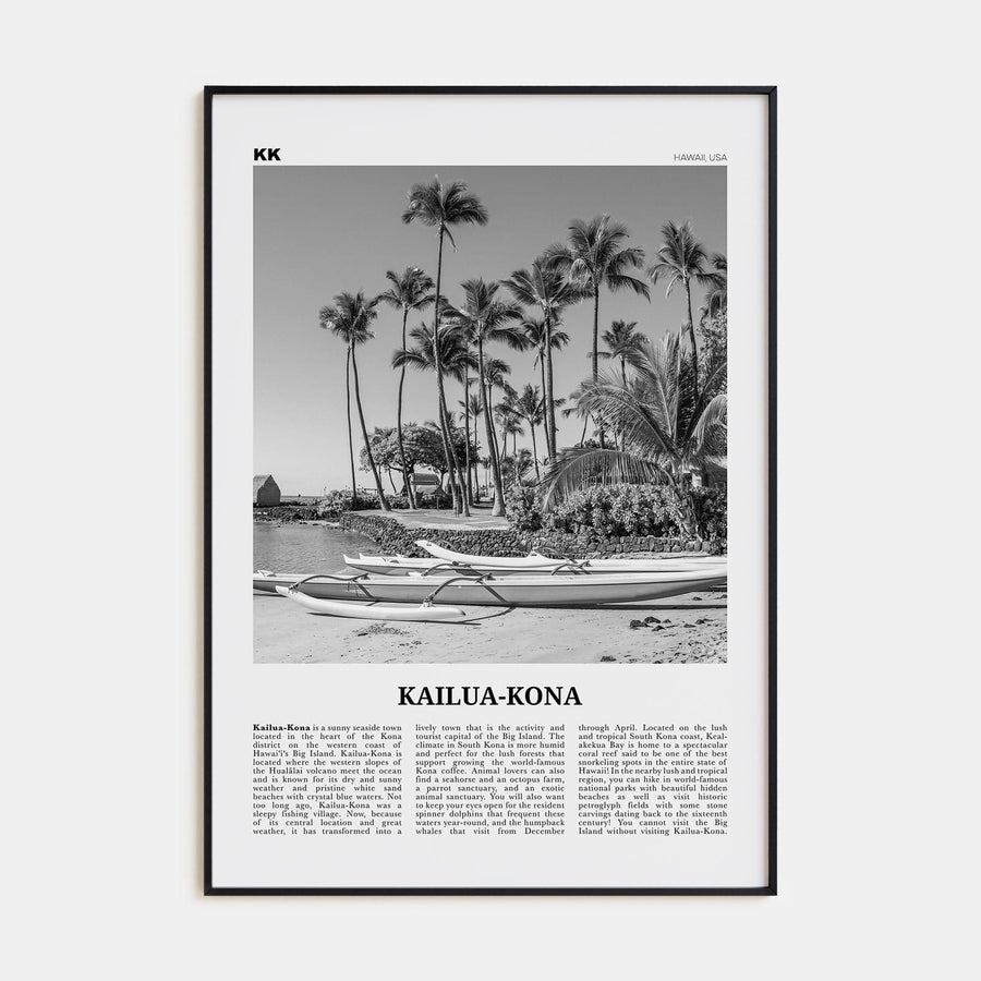 Kailua-Kona Poster None / 8x12 in Nbourhood Travel B&W Poster