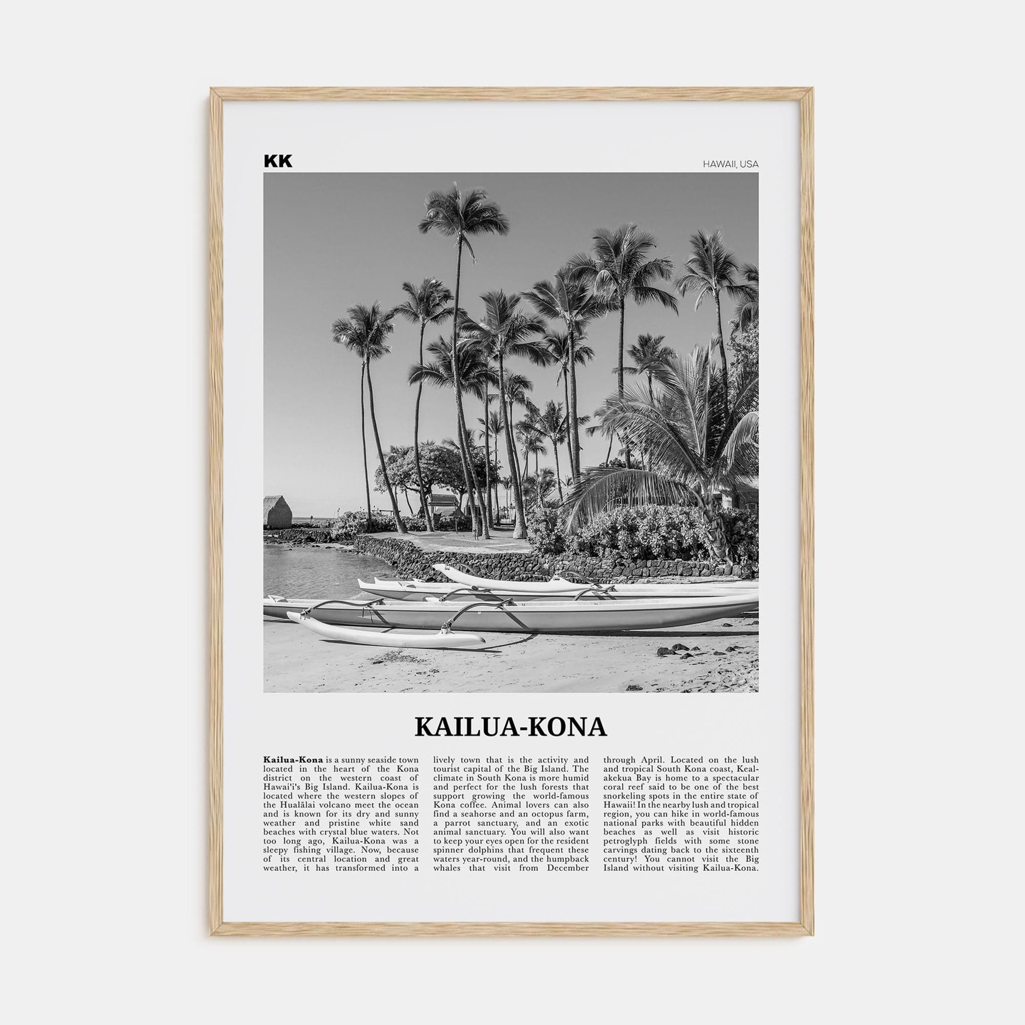 Kailua-Kona Poster Natural Wood / 8x12 in Nbourhood Travel B&W Poster