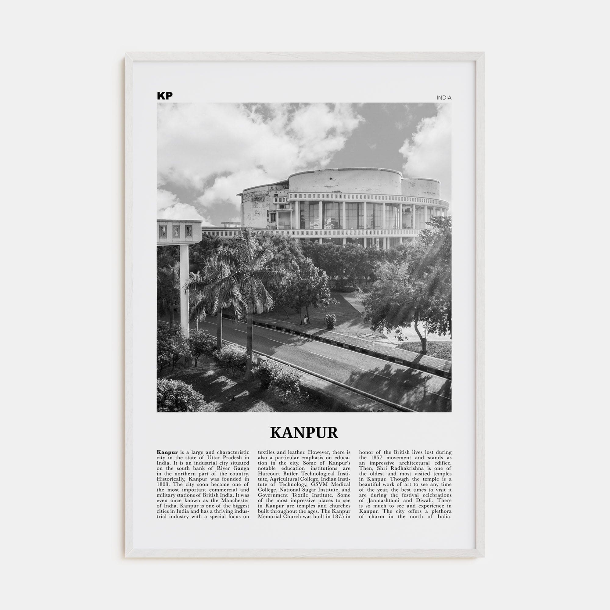 Kanpur Poster White Wood / 8x12 in Nbourhood Travel B&W Poster