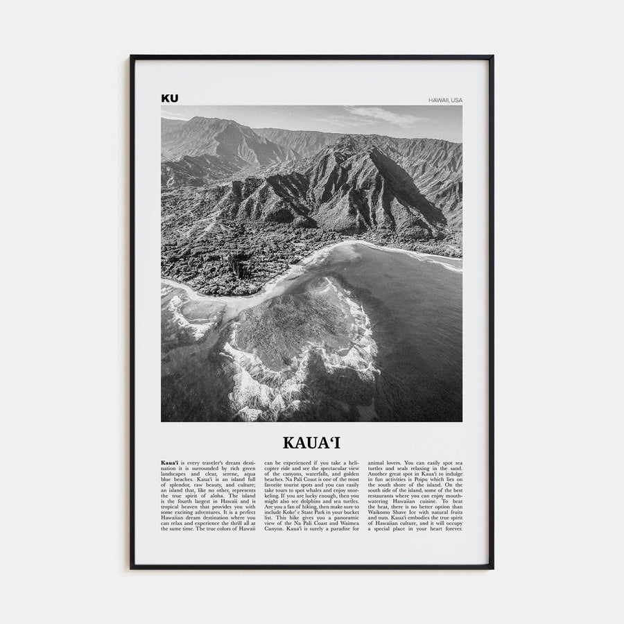 Kauai No 1 Poster None / 8x12 in Nbourhood Travel B&W Poster