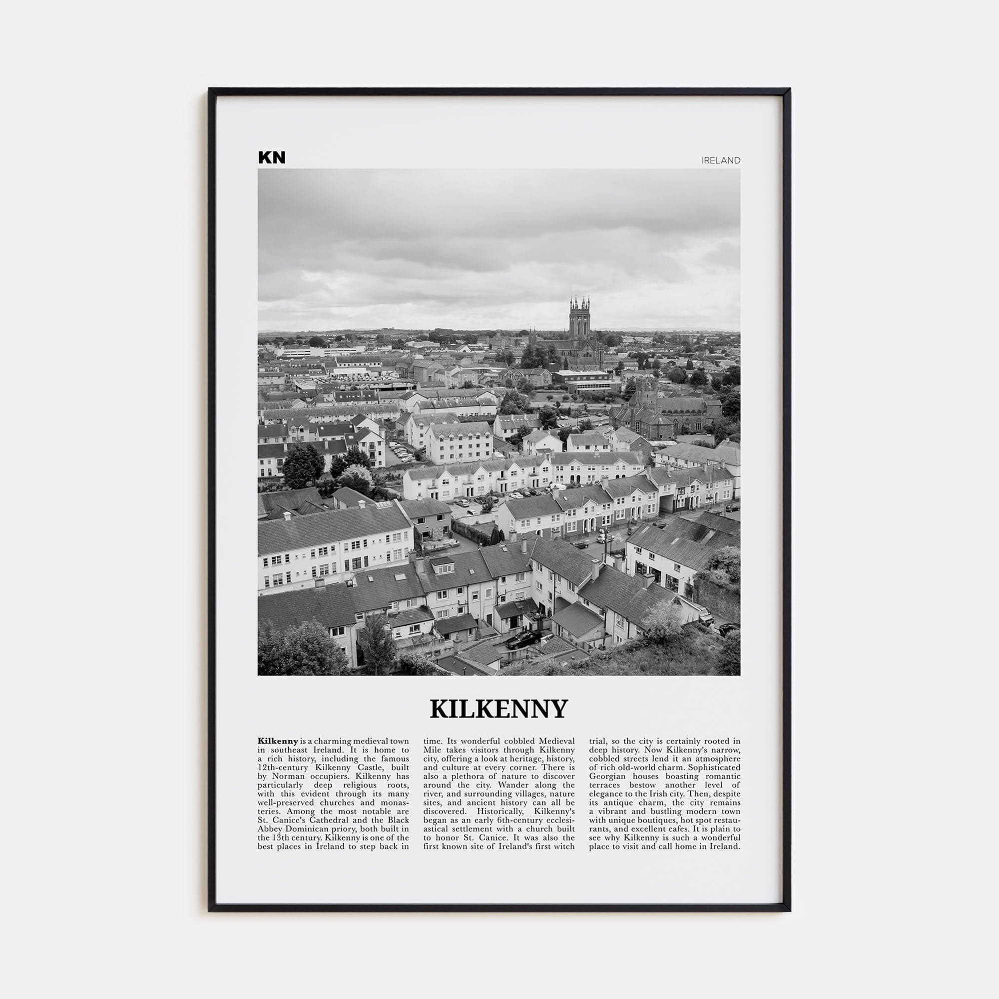 Kilkenny Poster None / 8x12 in Nbourhood Travel B&W Poster