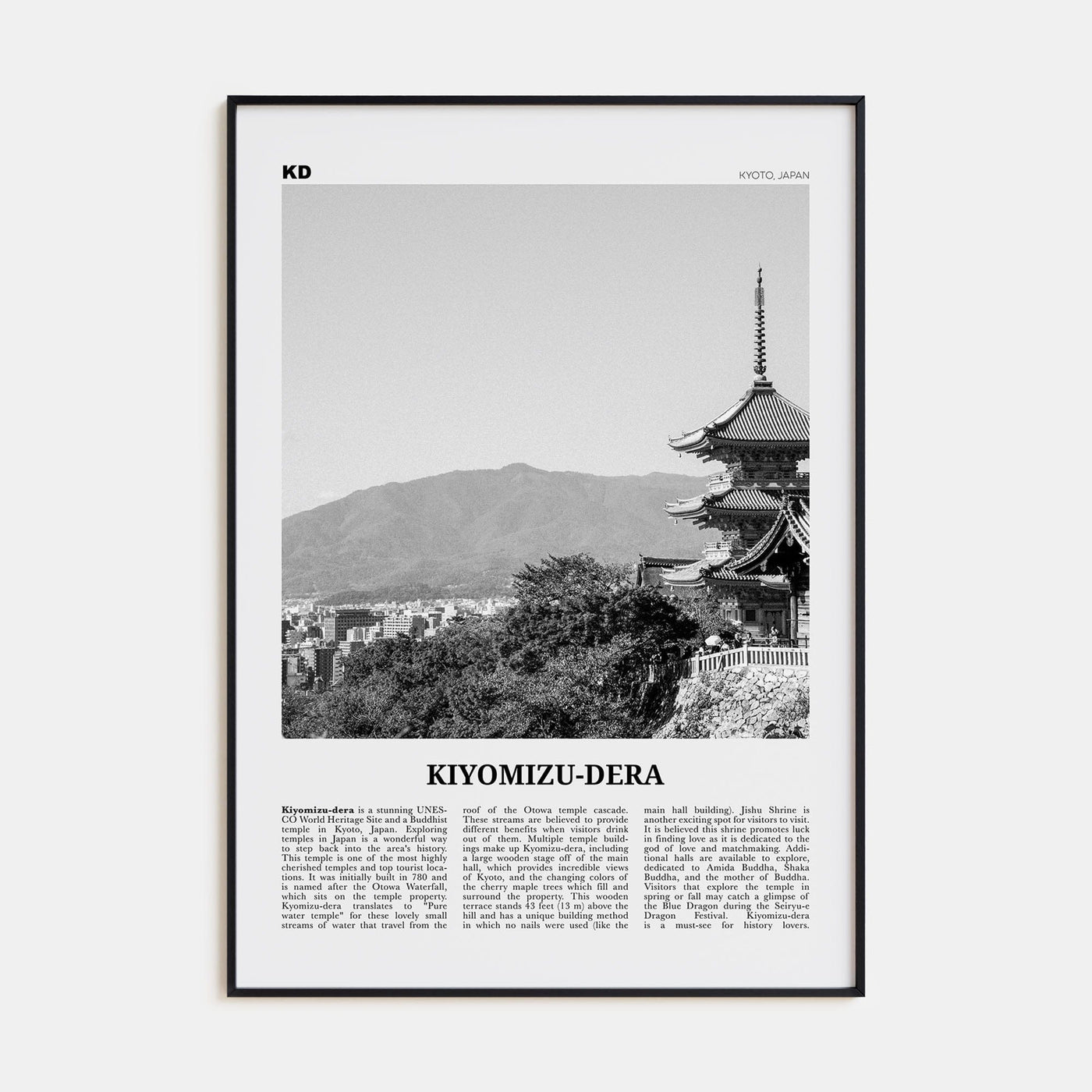 Kiyomizu-dera Poster None / 8x12 in Nbourhood Travel B&W Poster