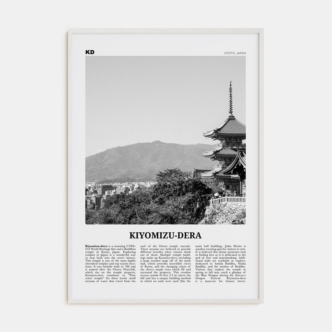 Kiyomizu-dera Poster White Wood / 8x12 in Nbourhood Travel B&W Poster