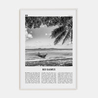 Ko Samui Poster White Wood / 8x12 in Nbourhood Travel B&W Poster