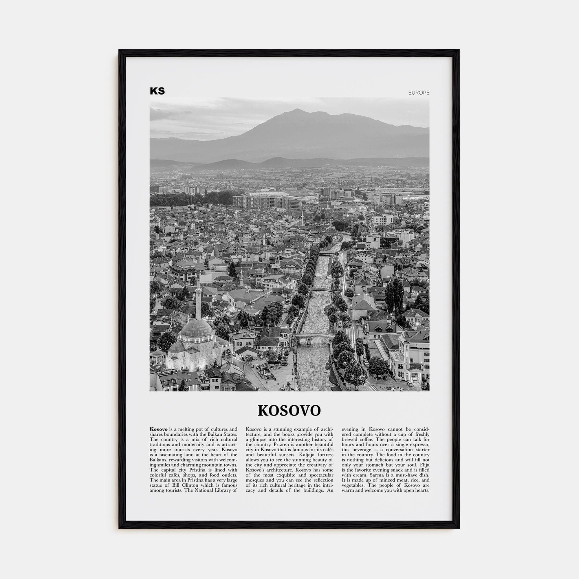 Kosovo Poster Black Wood / 8x12 in Nbourhood Travel B&W Poster