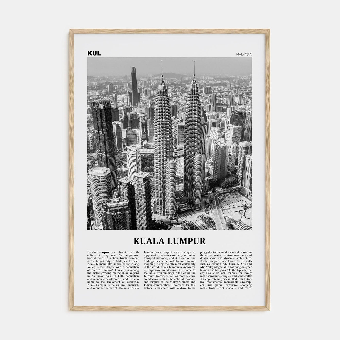 Kuala Lumpur No 1 Poster Natural Wood / 8x12 in Nbourhood Travel B&W Poster