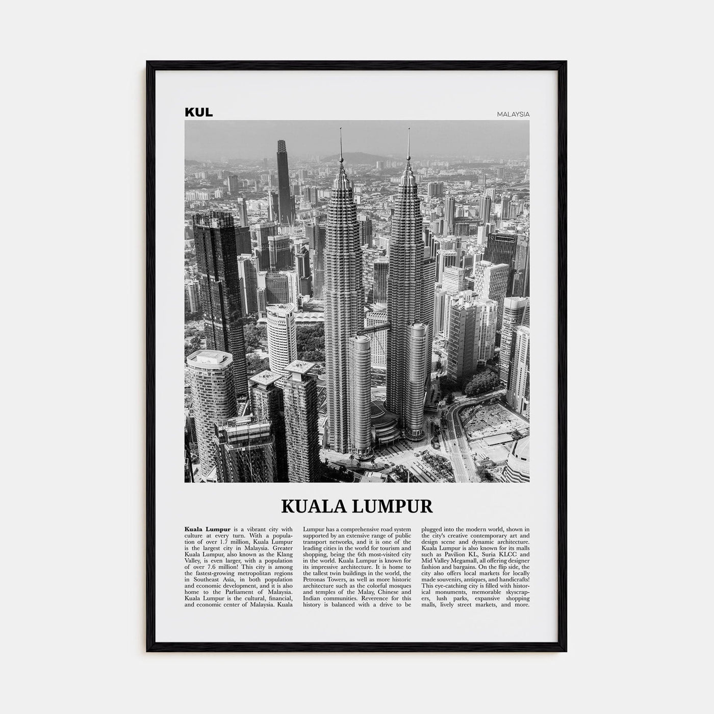 Kuala Lumpur No 1 Poster Black Wood / 8x12 in Nbourhood Travel B&W Poster