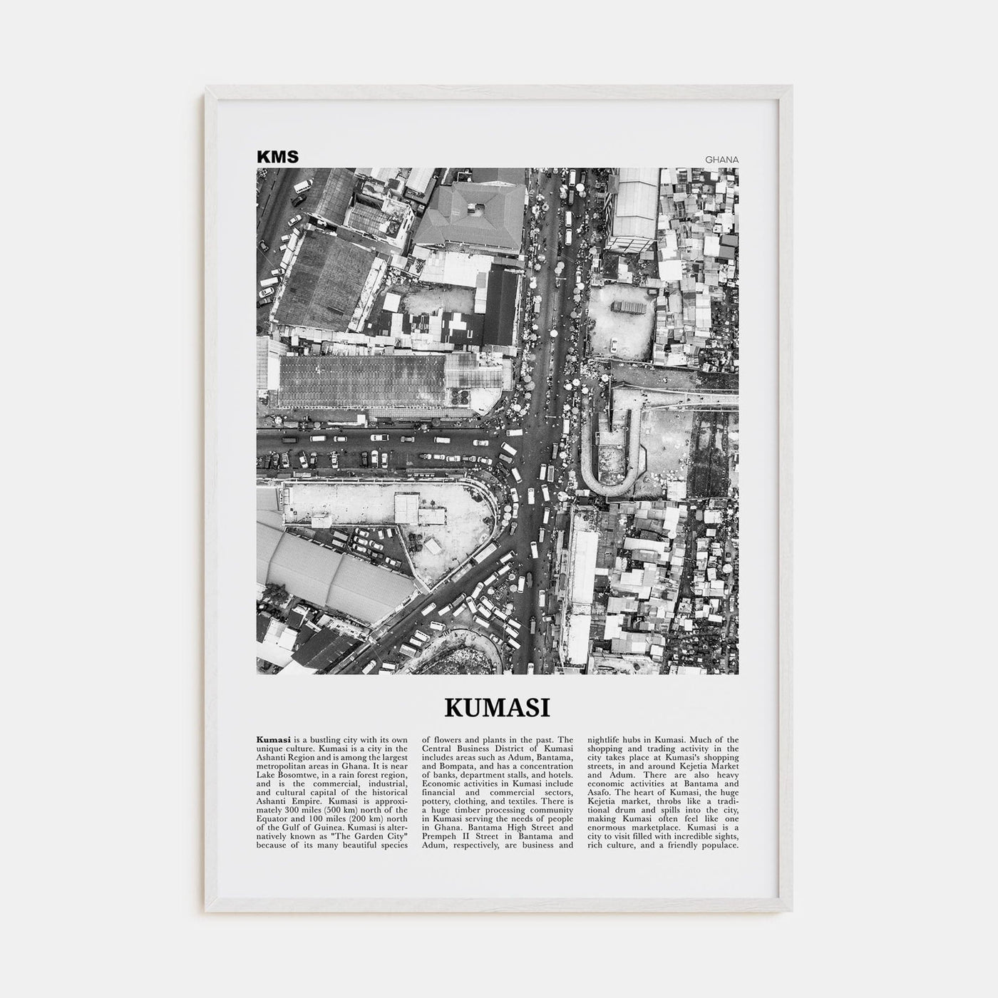 Kumasi Poster White Wood / 8x12 in Nbourhood Travel B&W Poster