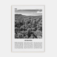 Kuranda Poster White Wood / 8x12 in Nbourhood Travel B&W Poster