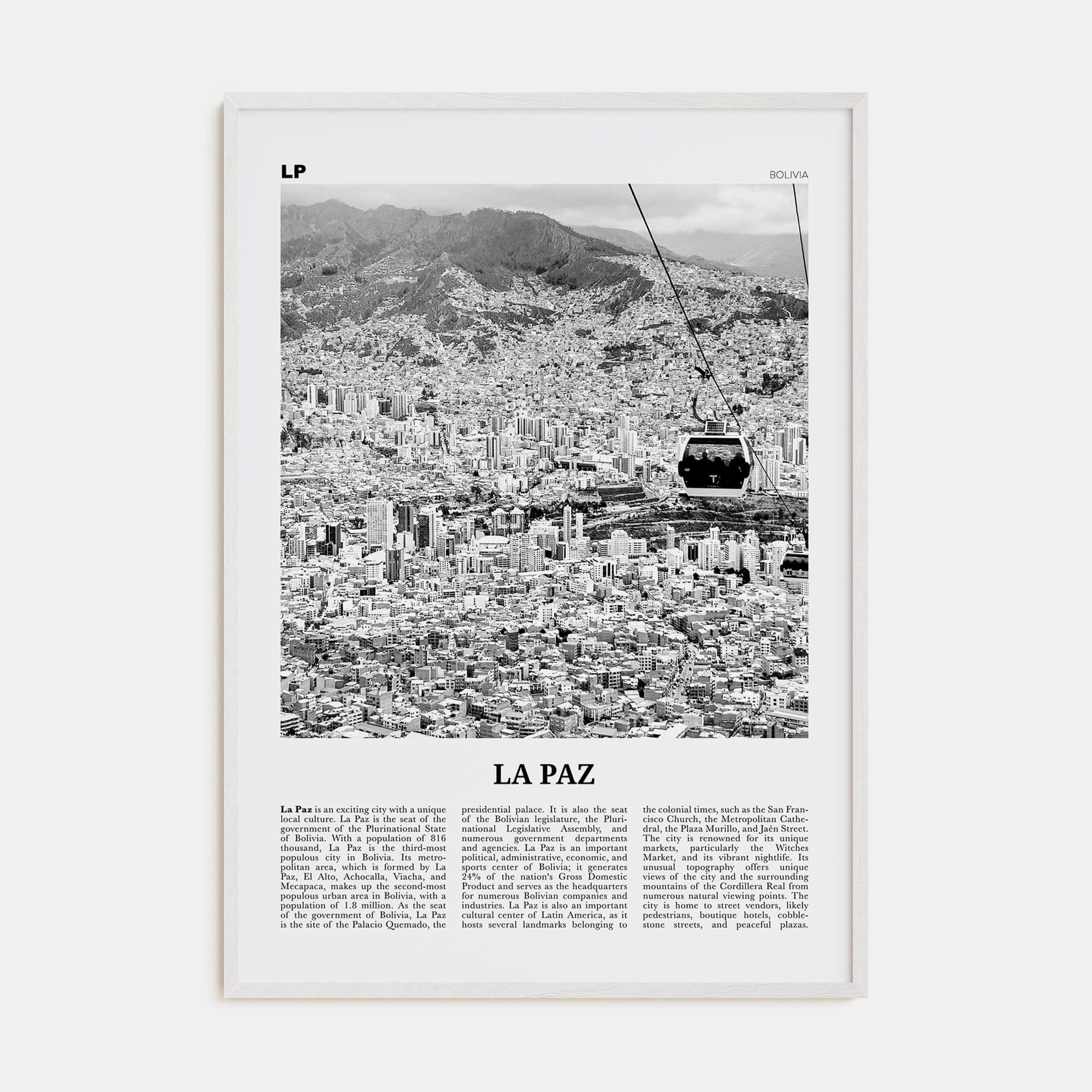 La Paz Poster White Wood / 8x12 in Nbourhood Travel B&W Poster