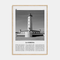 La Serena Poster Natural Wood / 8x12 in Nbourhood Travel B&W Poster