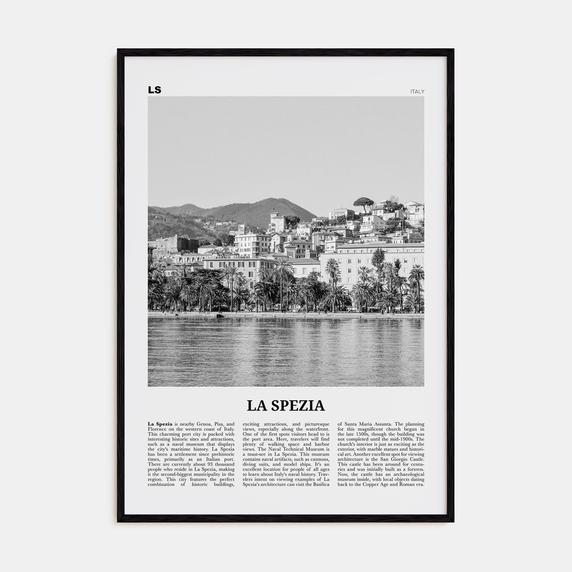 La Spezia Poster Black Wood / 8x12 in Nbourhood Travel B&W Poster