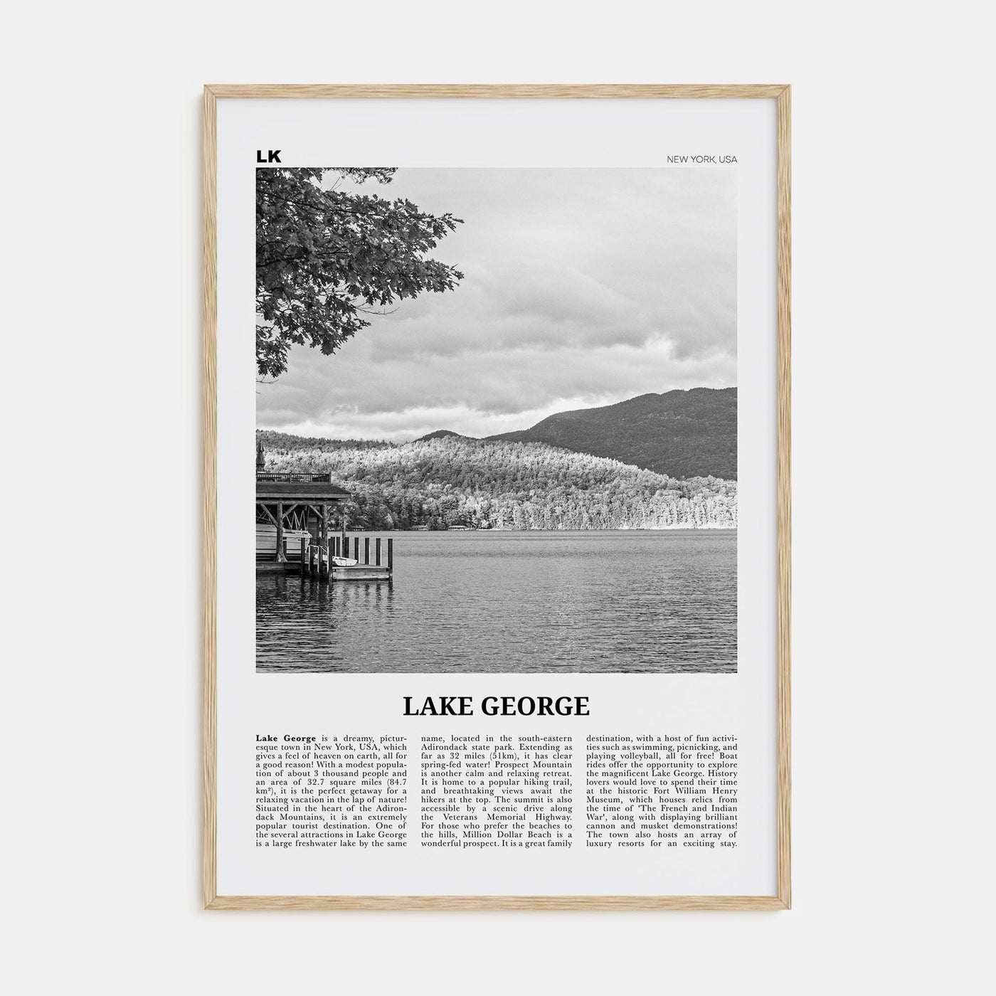 Lake George Poster Natural Wood / 8x12 in Nbourhood Travel B&W Poster