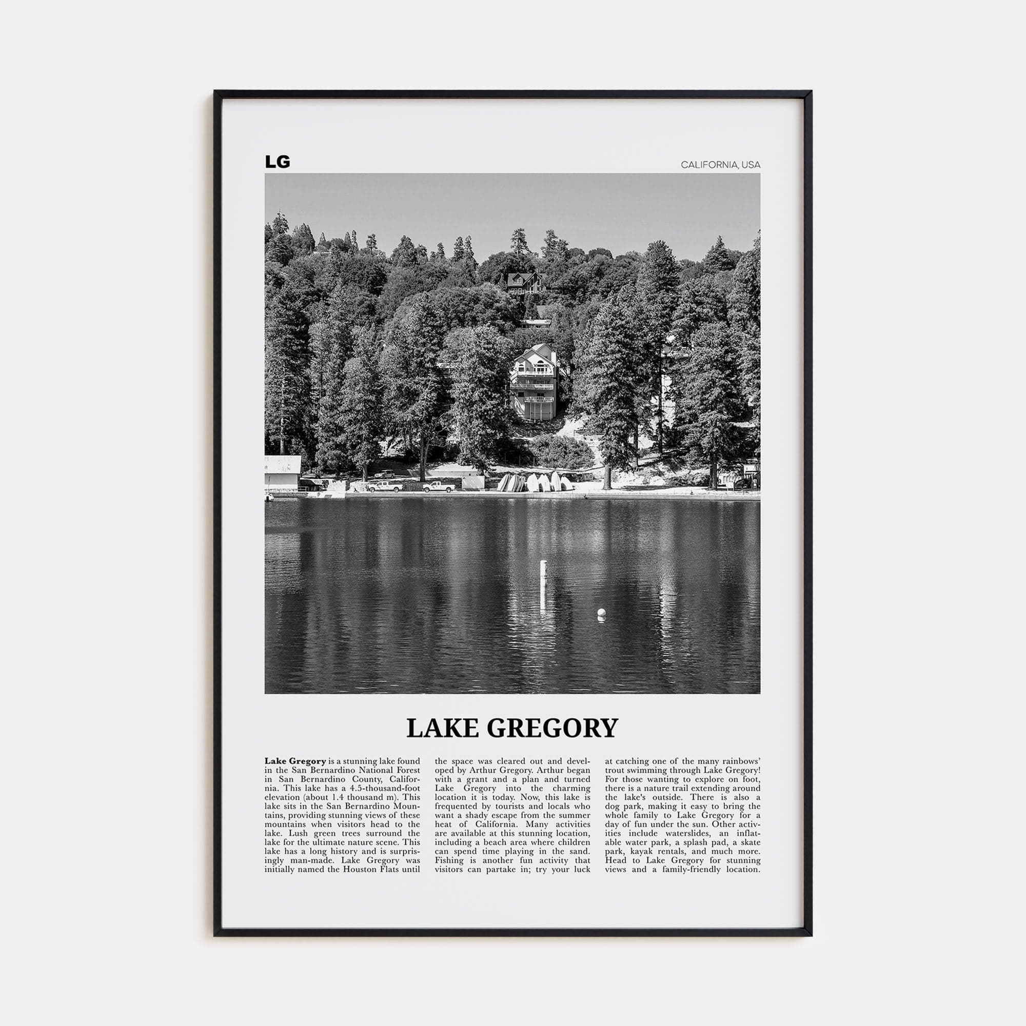 Lake Gregory Poster None / 8x12 in Nbourhood Travel B&W Poster