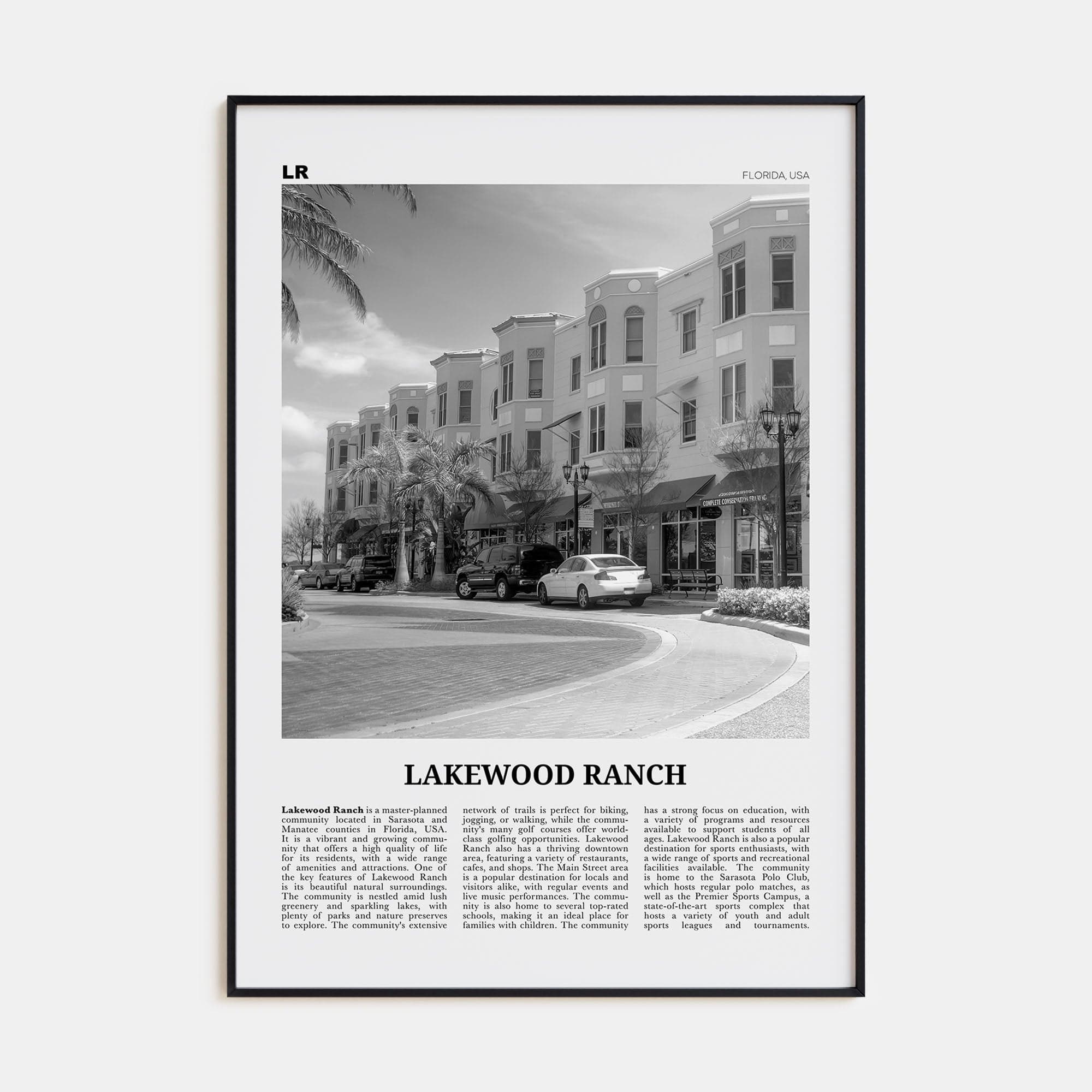 Lakewood Ranch Poster None / 8x12 in Nbourhood Travel B&W Poster