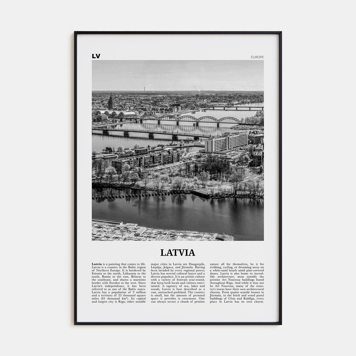 Latvia Poster None / 8x12 in Nbourhood Travel B&W Poster