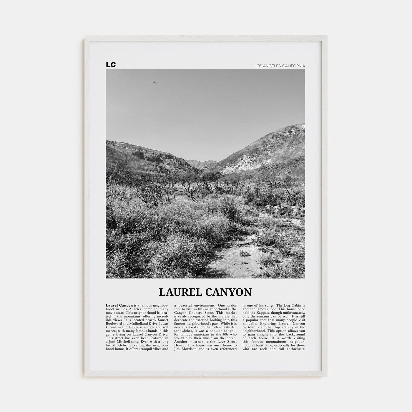 Laurel Canyon Poster White Wood / 8x12 in Nbourhood Travel B&W Poster