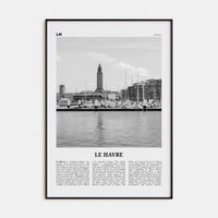 Le Havre Poster None / 8x12 in Nbourhood Travel B&W Poster