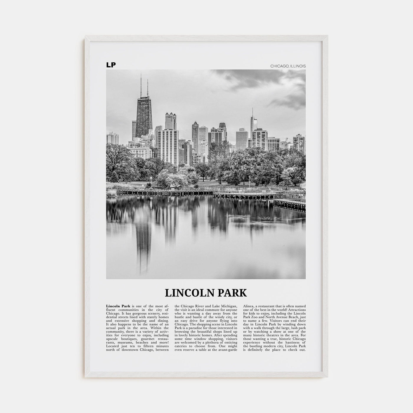 Lincoln Park No 1 Poster White Wood / 8x12 in Nbourhood Travel B&W Poster