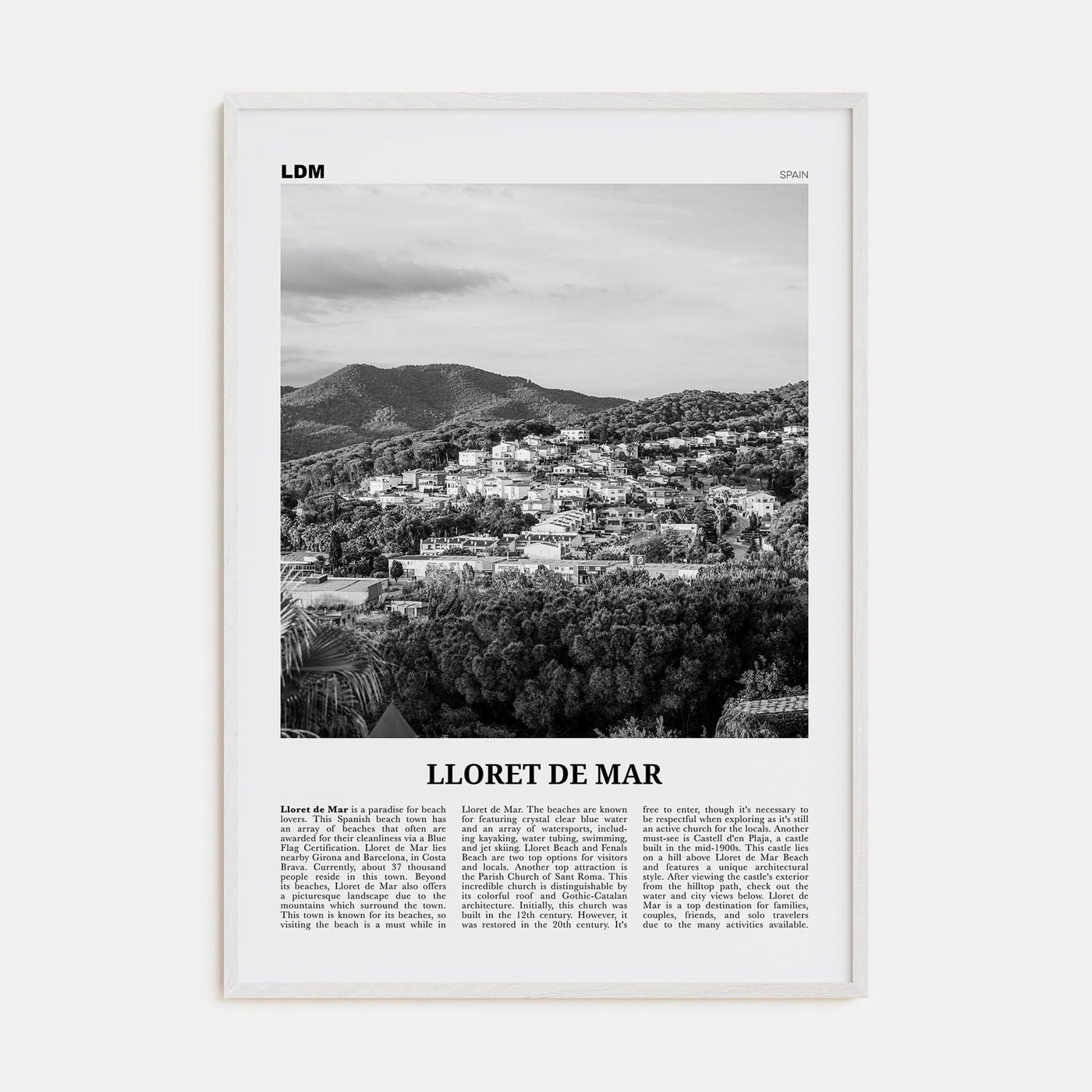 Lloret de Mar No 2 Poster White Wood / 8x12 in Nbourhood Travel B&W Poster