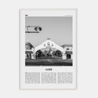 Lodi Poster White Wood / 8x12 in Nbourhood Travel B&W Poster