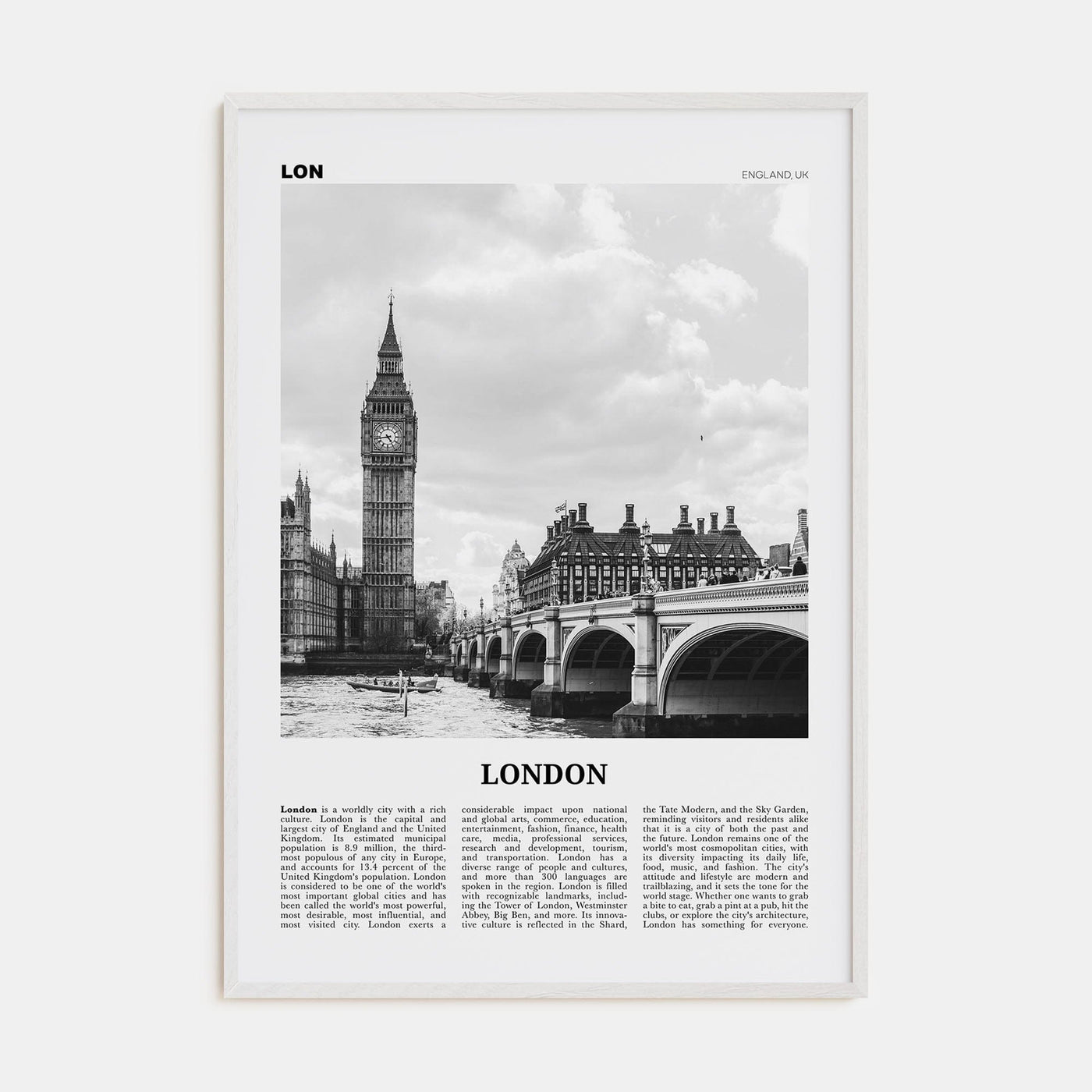 London No 1 Poster White Wood / 8x12 in Nbourhood Travel B&W Poster