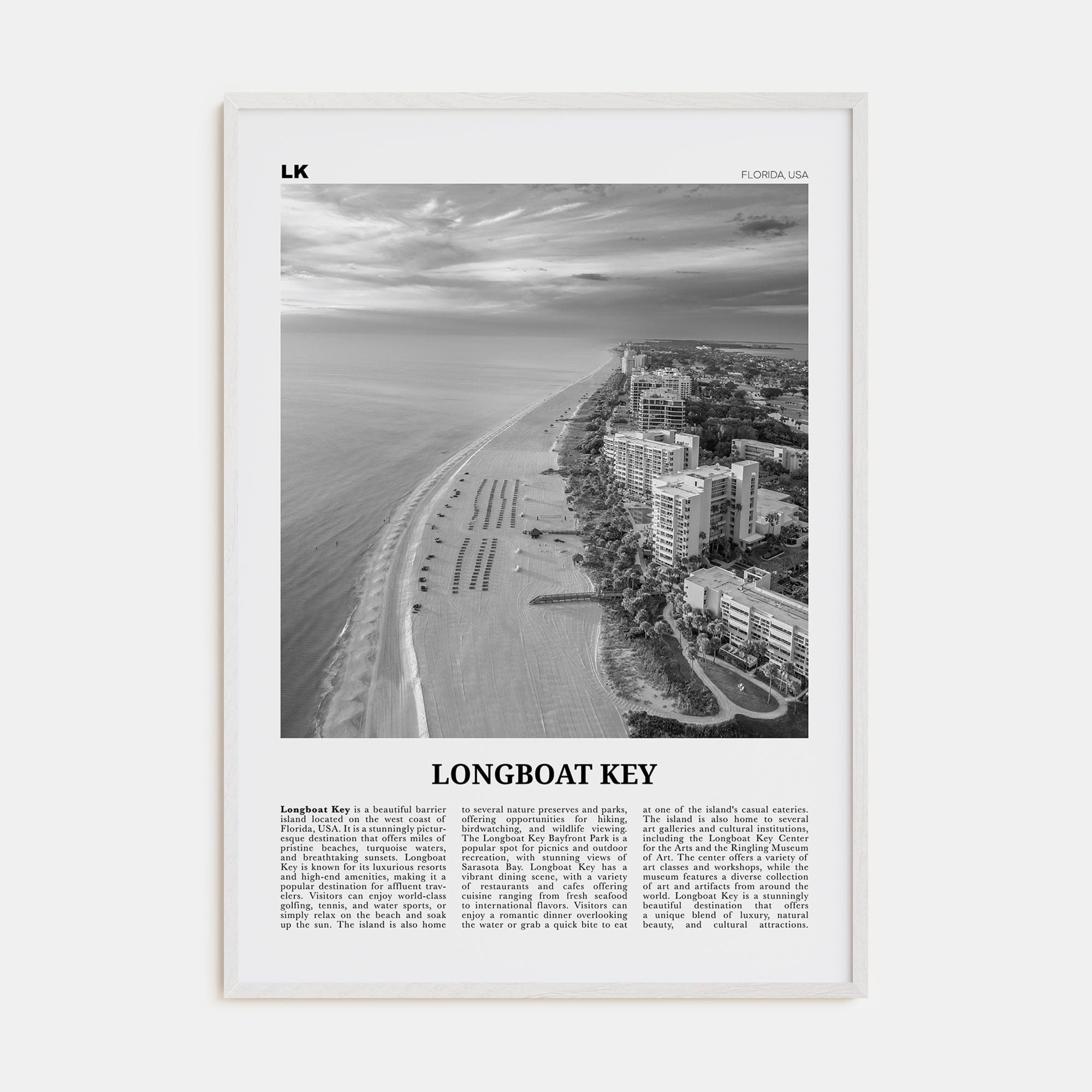 Longboat Key Poster White Wood / 8x12 in Nbourhood Travel B&W Poster