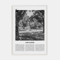 Los Gatos Poster White Wood / 8x12 in Nbourhood Travel B&W Poster