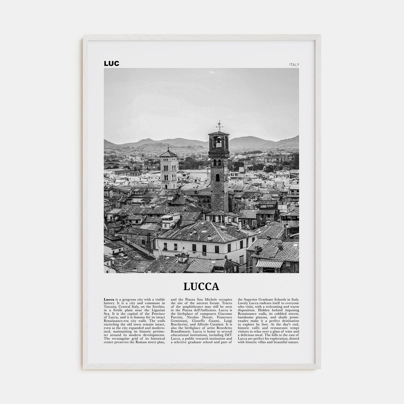 Lucca Poster White Wood / 8x12 in Nbourhood Travel B&W Poster