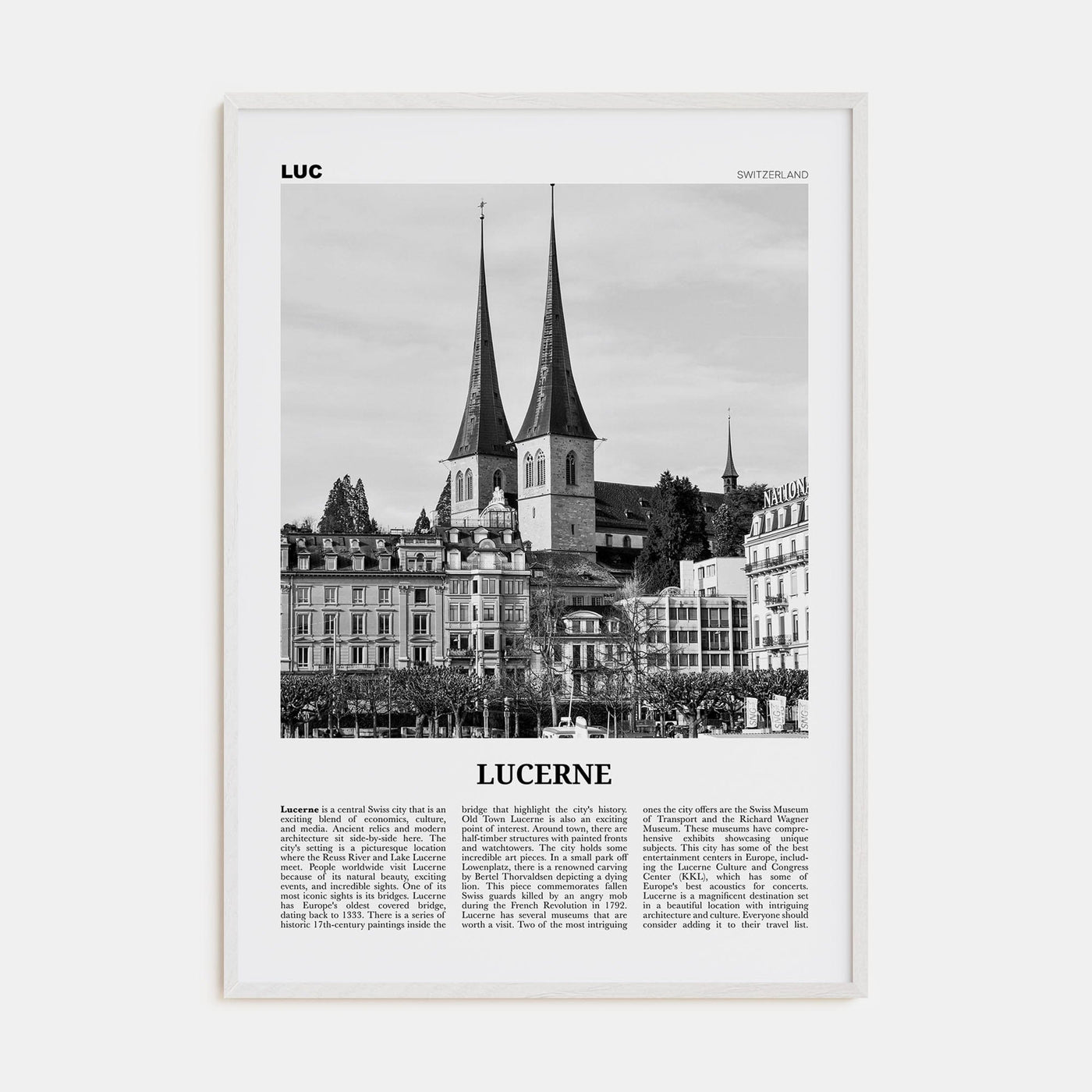 Lucerne Poster White Wood / 8x12 in Nbourhood Travel B&W Poster