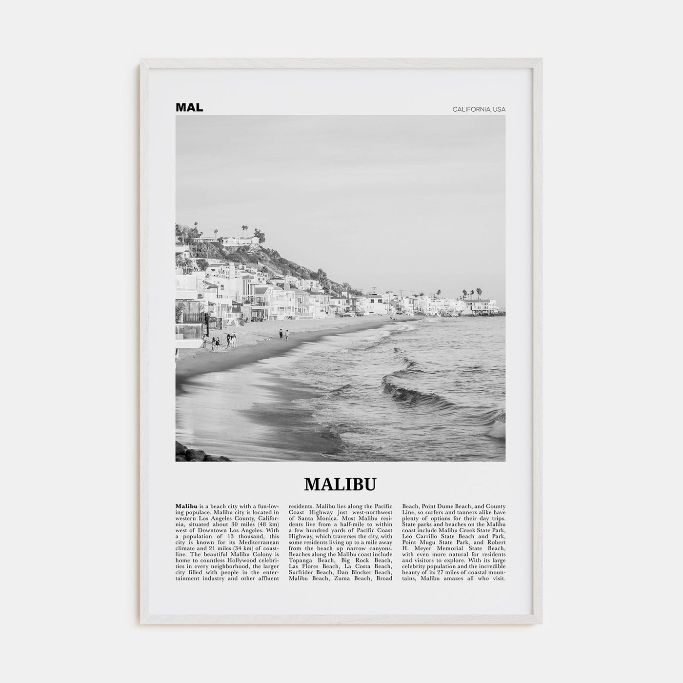 Malibu No 1 Poster White Wood / 8x12 in Nbourhood Travel B&W Poster