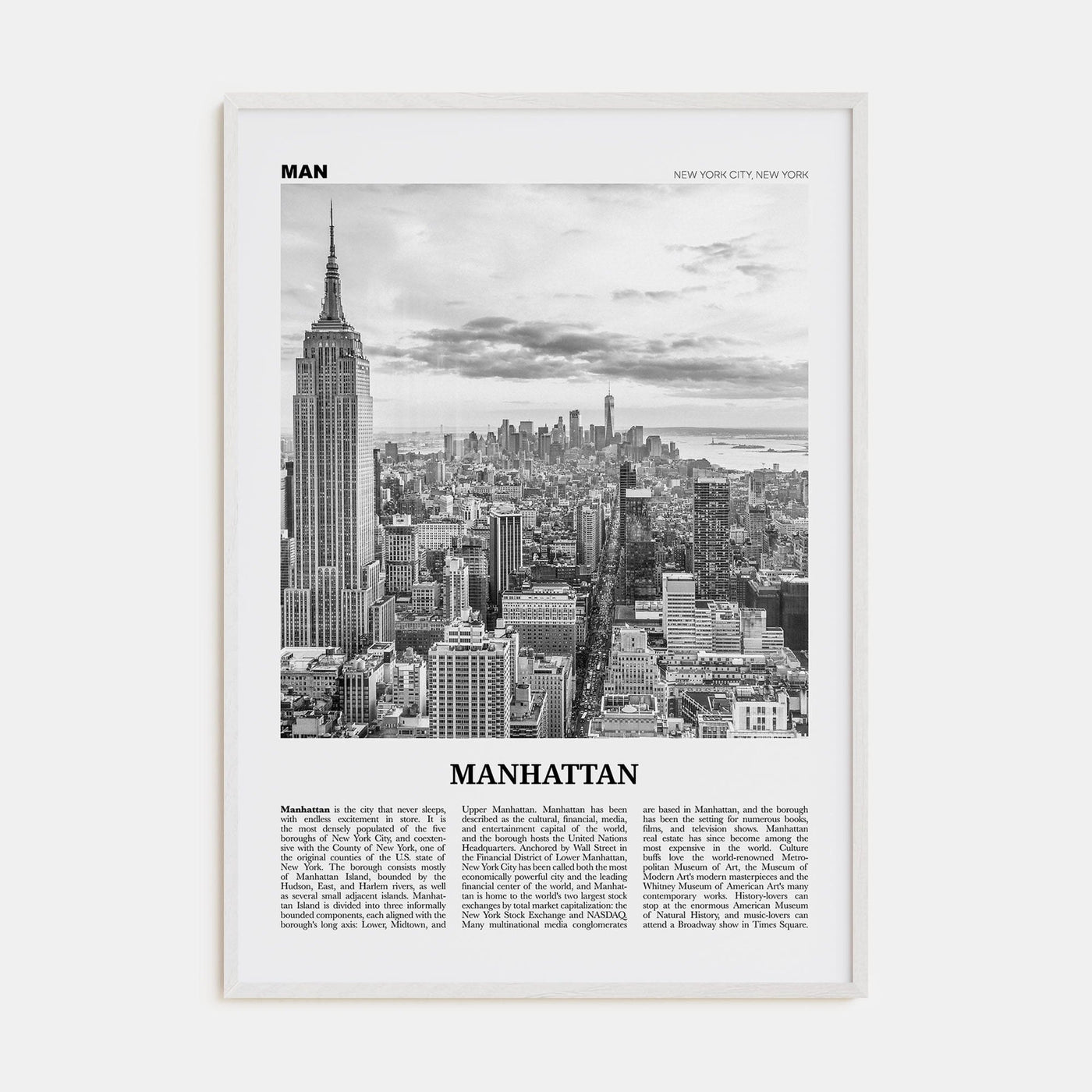 Manhattan Poster White Wood / 8x12 in Nbourhood Travel B&W Poster