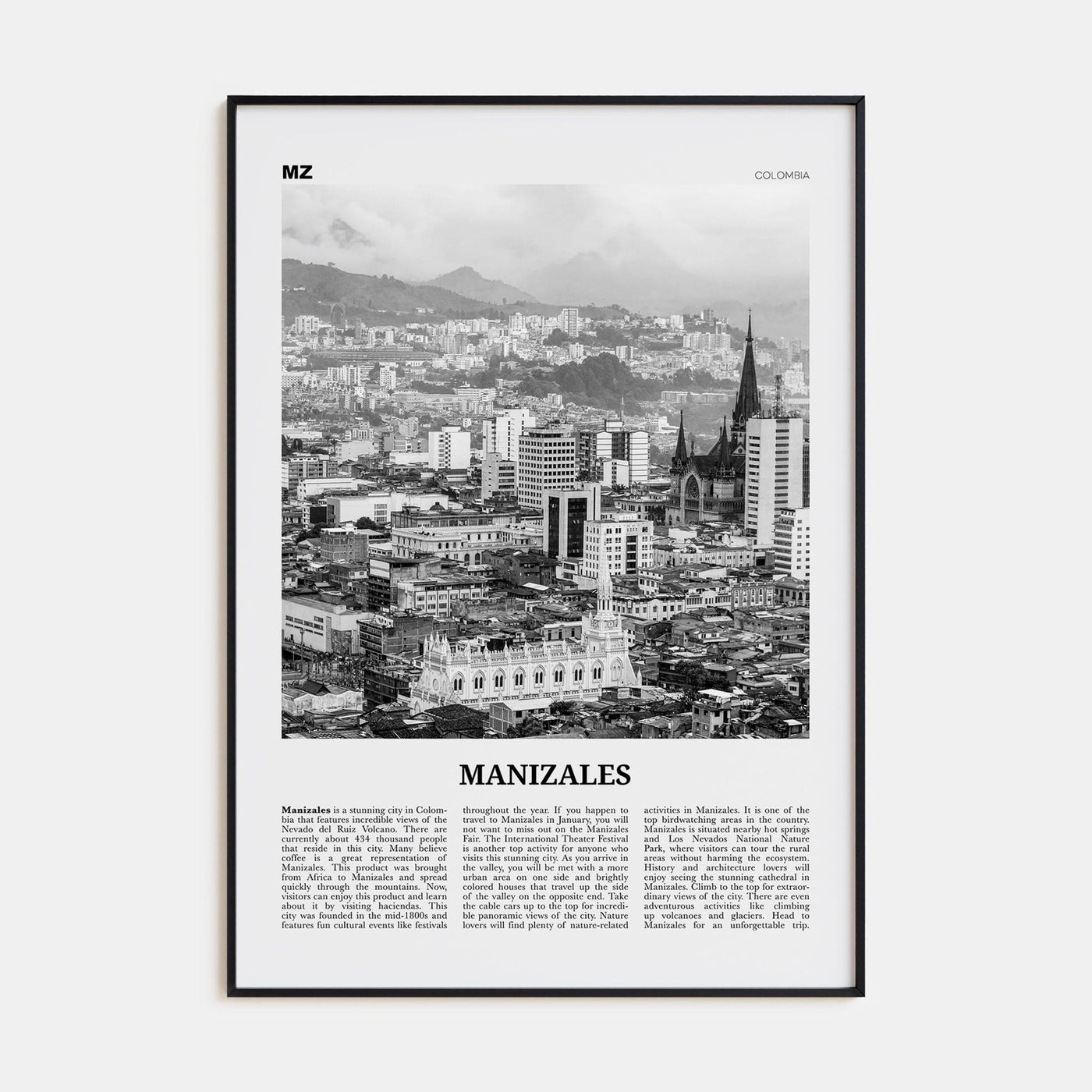 Manizales Poster None / 8x12 in Nbourhood Travel B&W Poster