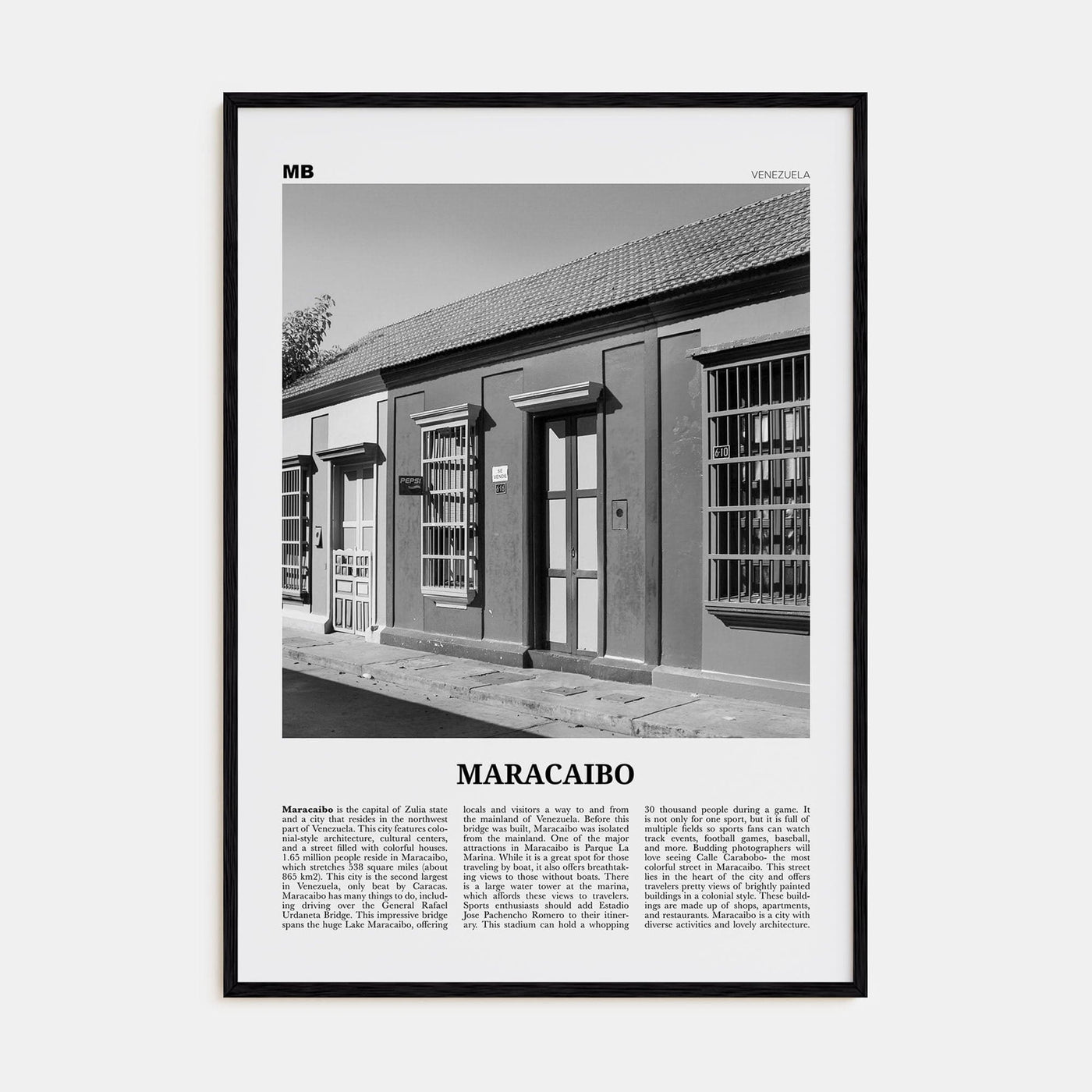 Maracaibo Poster Black Wood / 8x12 in Nbourhood Travel B&W Poster