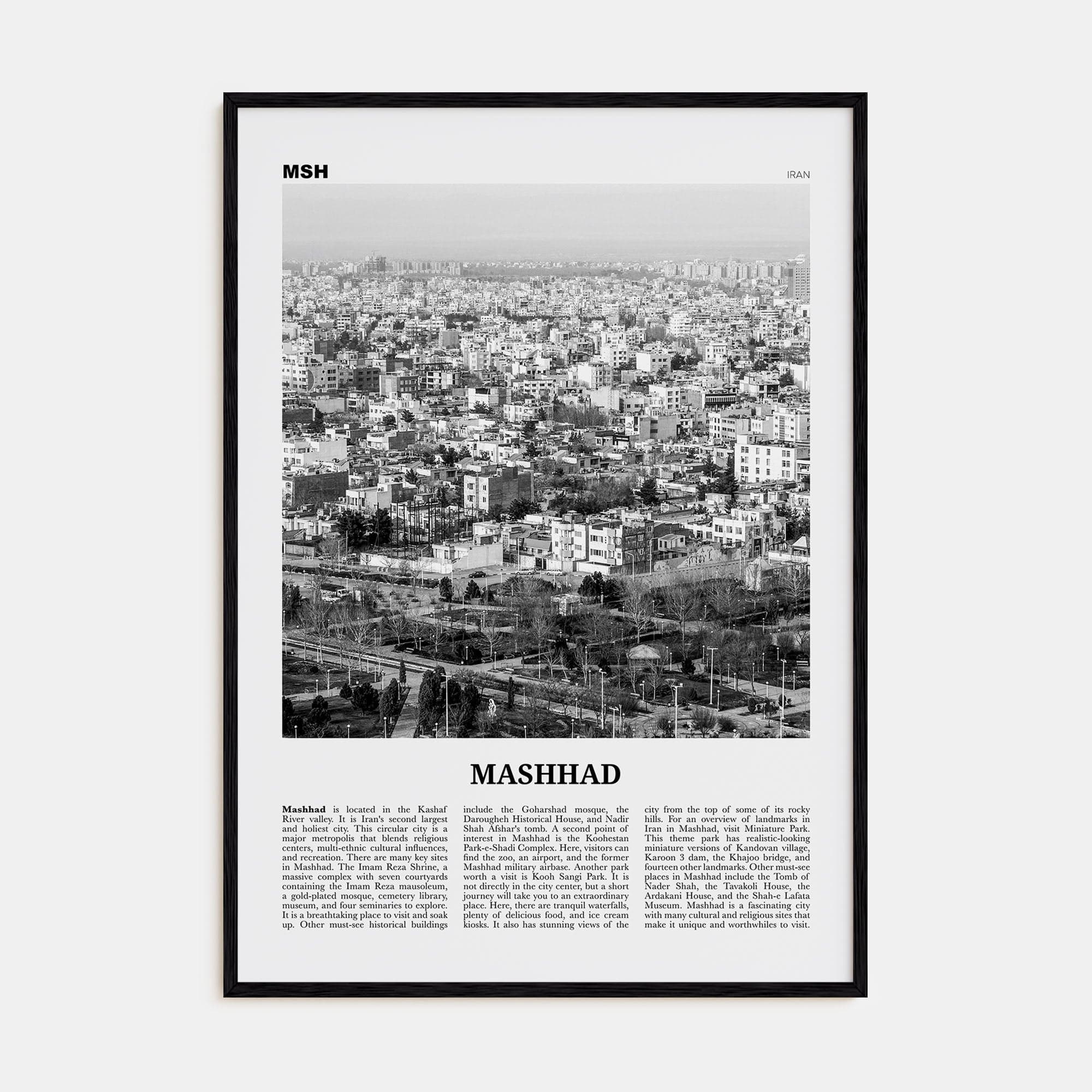 Mashhad Poster Black Wood / 8x12 in Nbourhood Travel B&W Poster