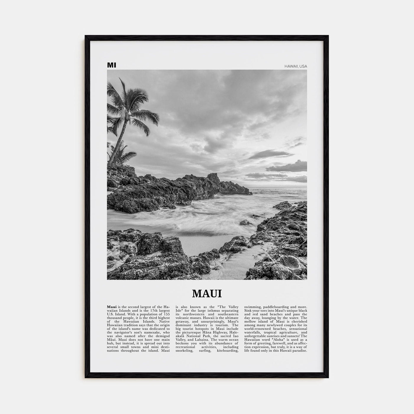 Maui No 1 Poster Black Wood / 8x12 in Nbourhood Travel B&W Poster