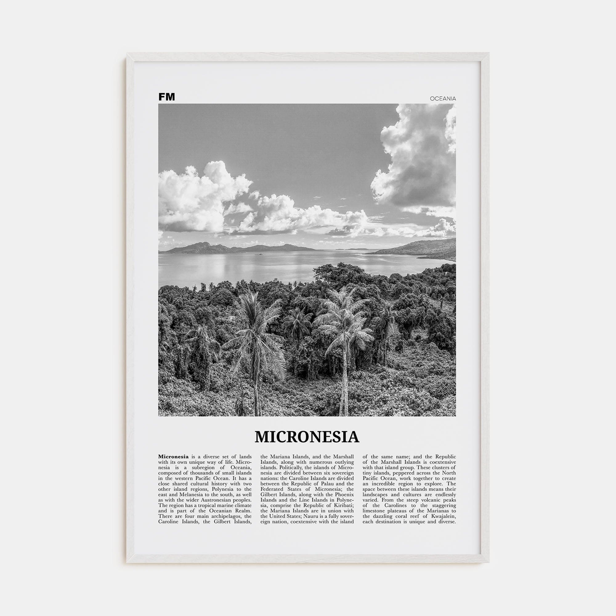 Micronesia Poster White Wood / 8x12 in Nbourhood Travel B&W Poster