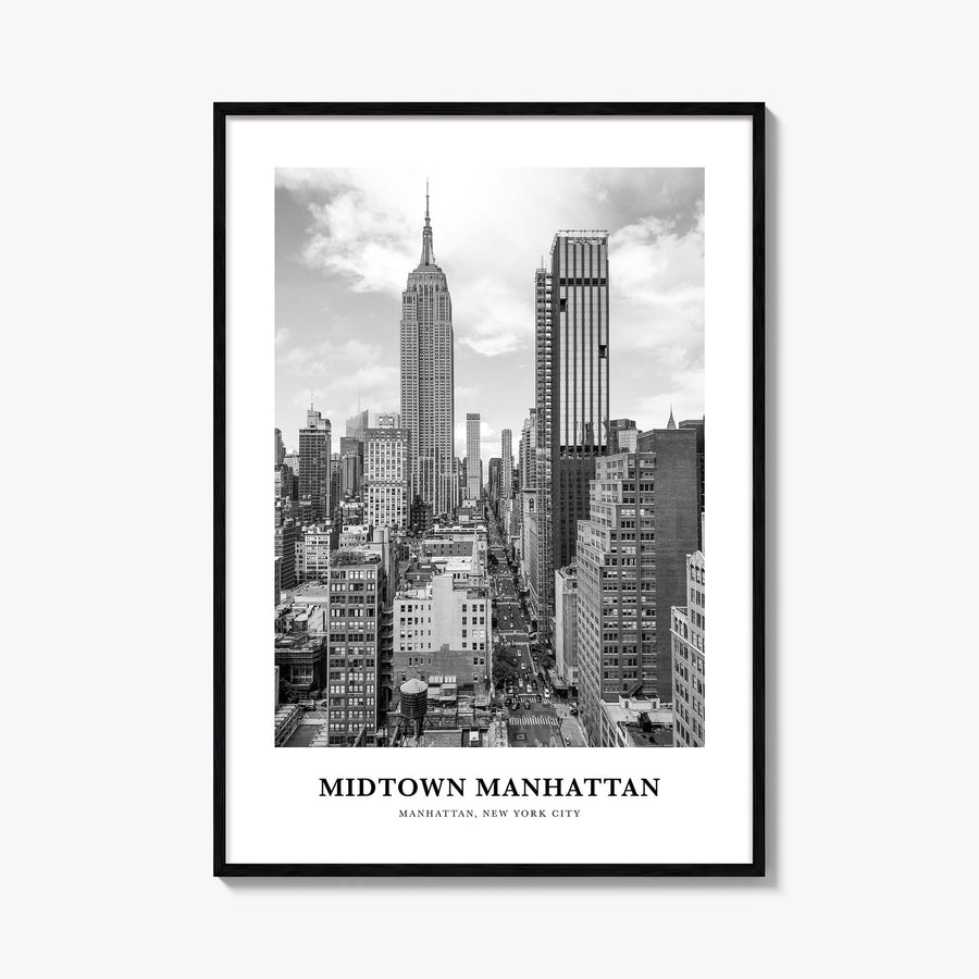Midtown Manhattan black & white classic poster of Manhattan, New York City – vertical wall art, unframed print shown in inter