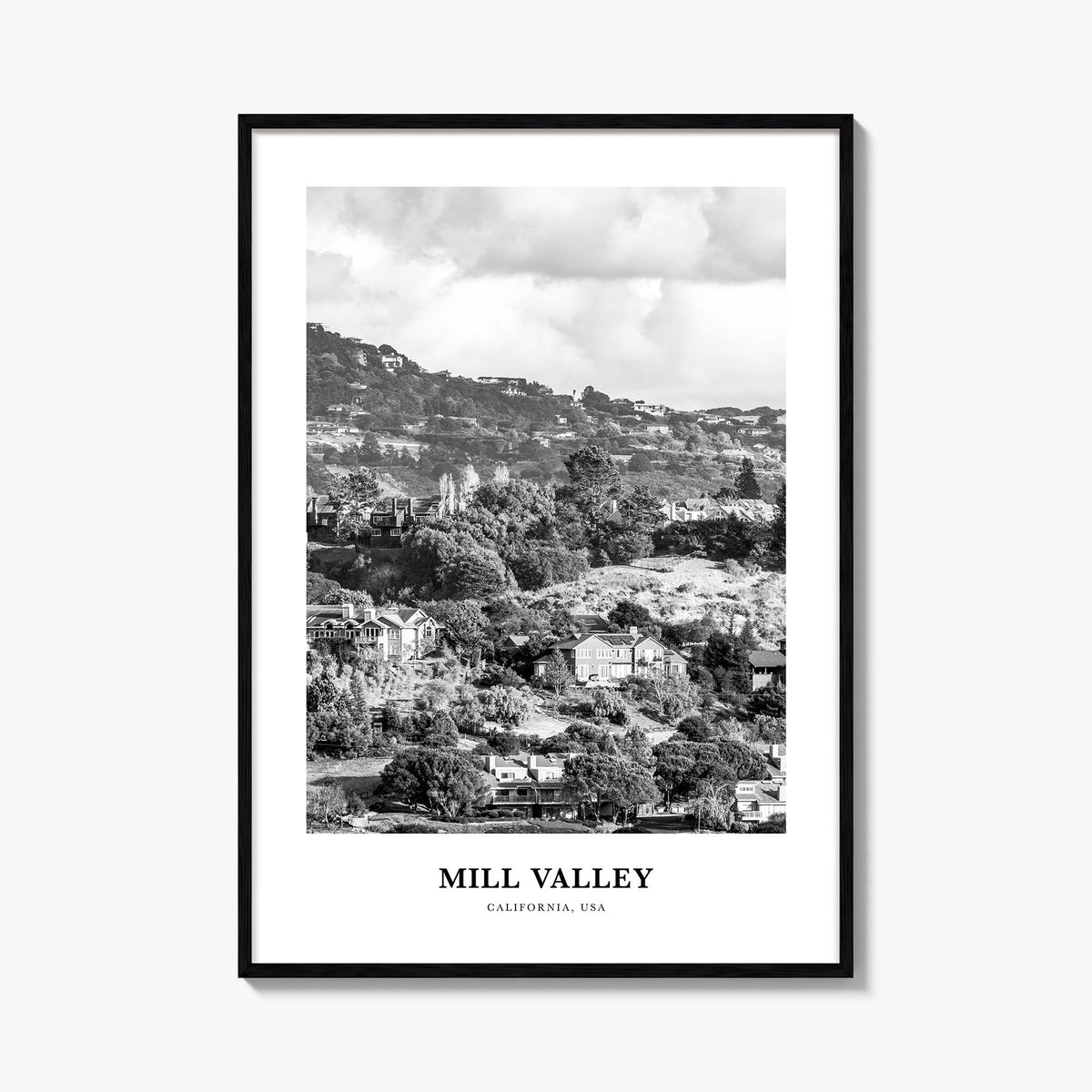 Mill Valley black & white classic poster of California, USA – vertical wall art, unframed print shown in interior mockup