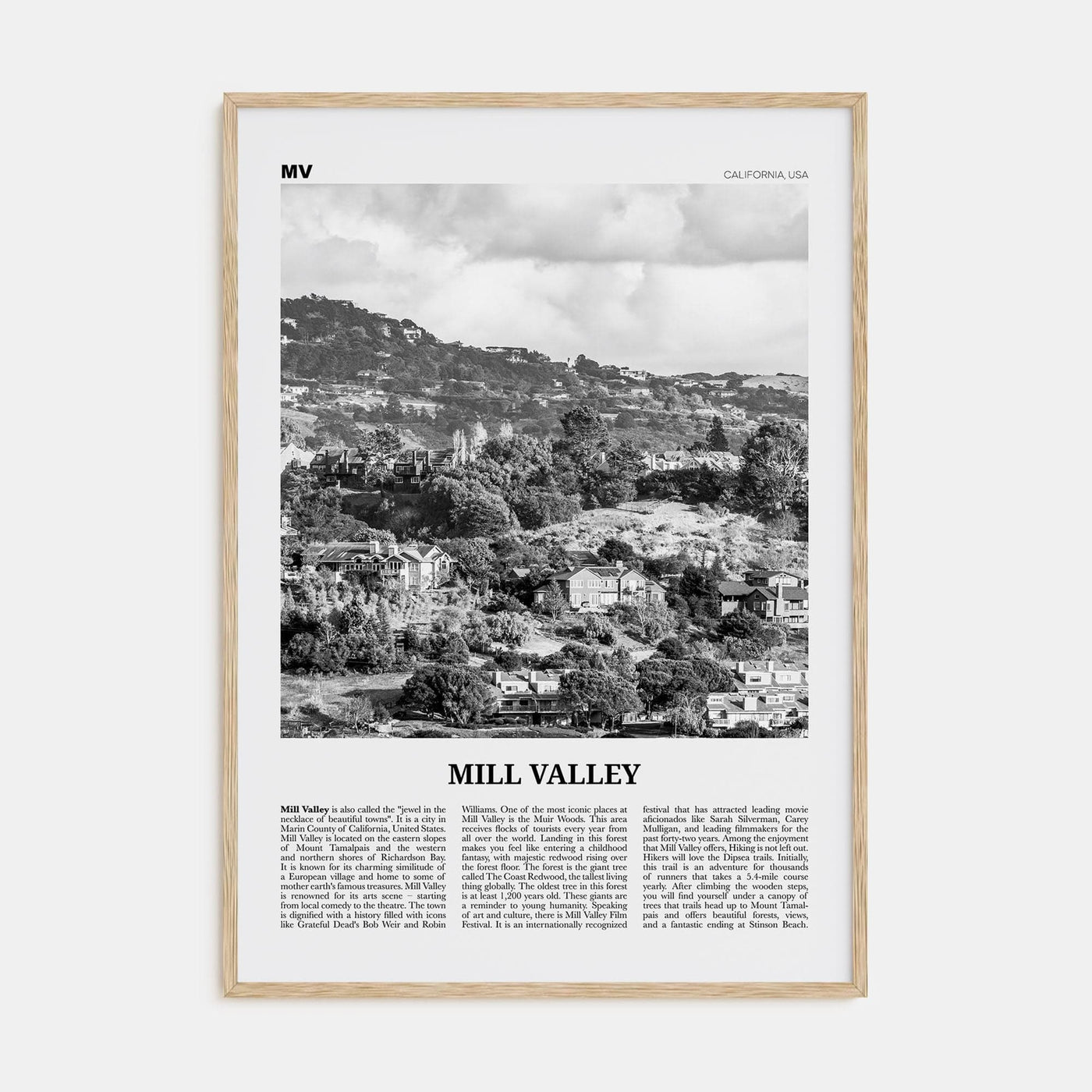 Mill Valley Poster Natural Wood / 8x12 in Nbourhood Travel B&W Poster