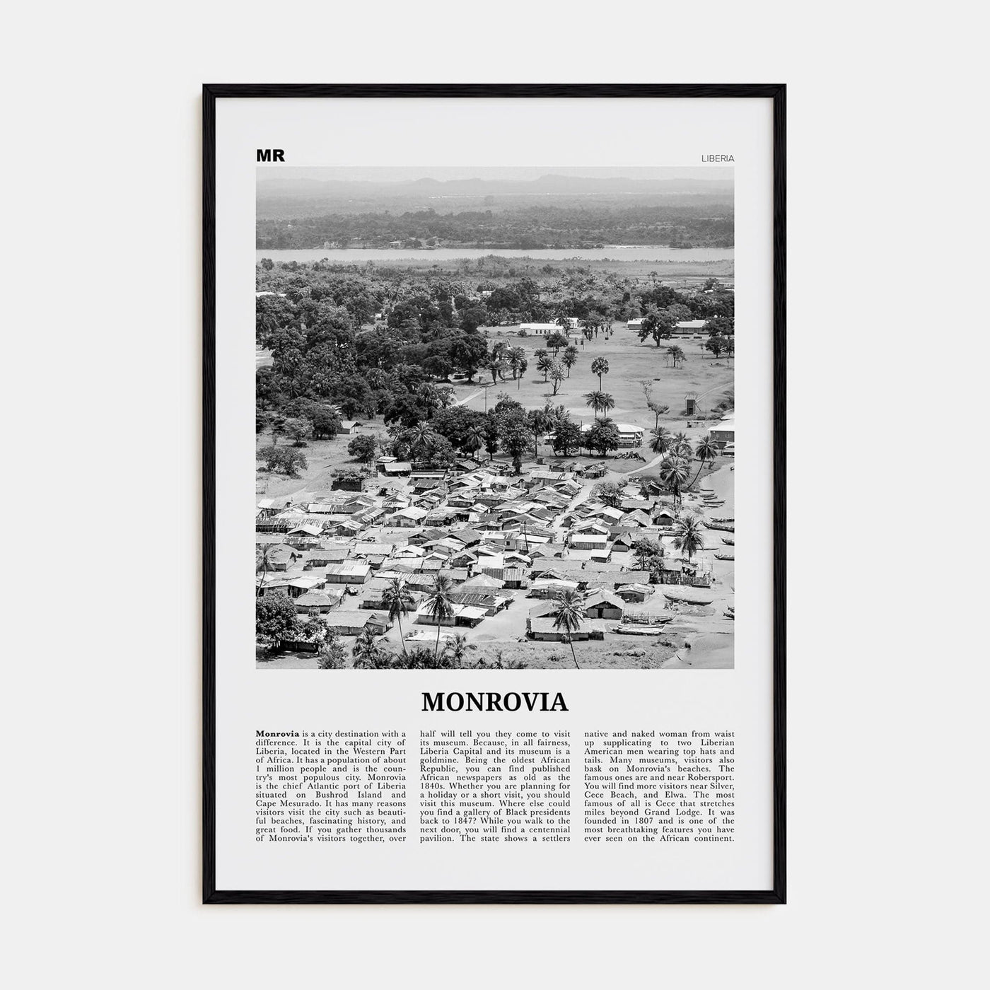 Monrovia Poster Black Wood / 8x12 in Nbourhood Travel B&W Poster