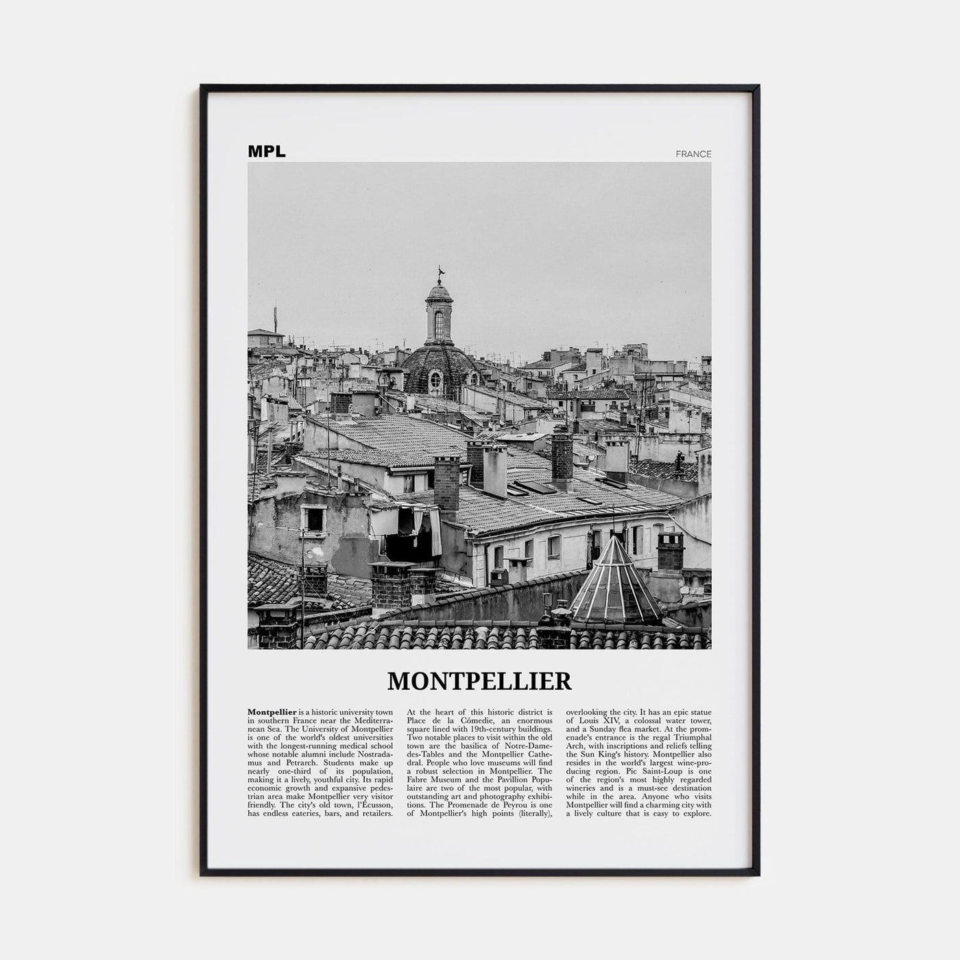 Montpellier Poster None / 8x12 in Nbourhood Travel B&W Poster