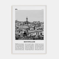 Montpellier Poster White Wood / 8x12 in Nbourhood Travel B&W Poster