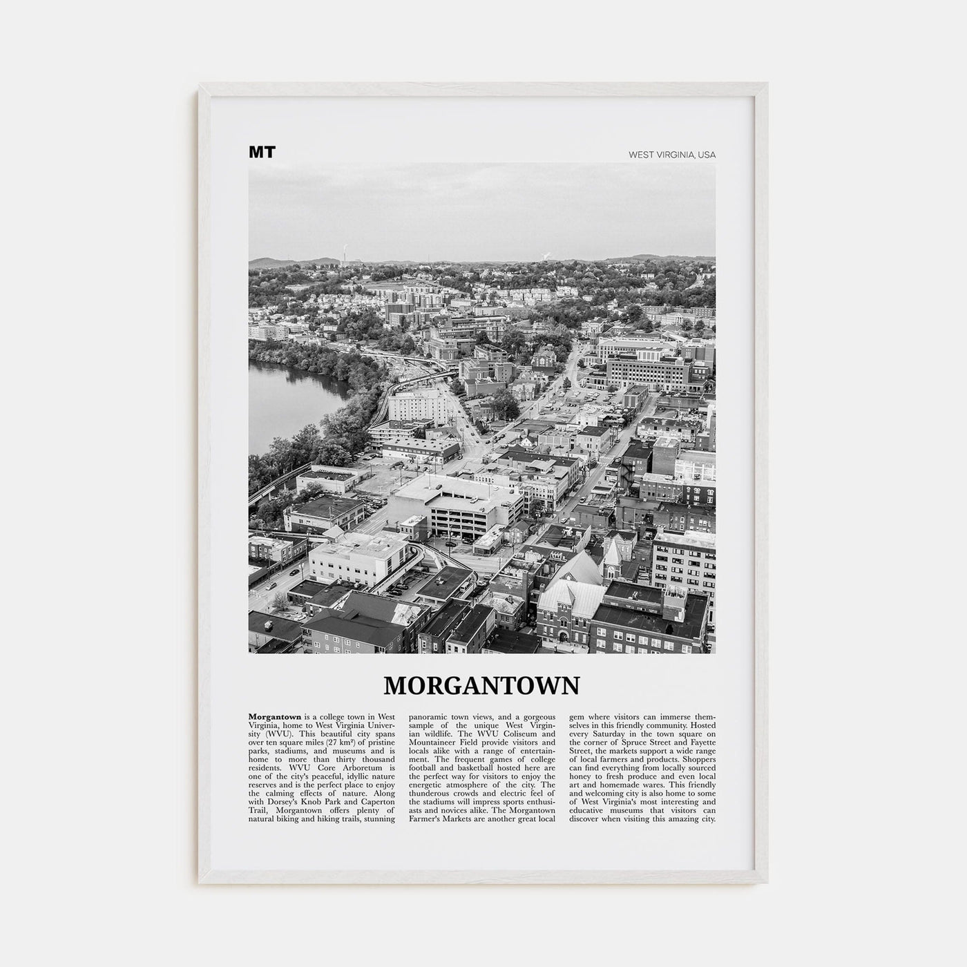 Morgantown Poster White Wood / 8x12 in Nbourhood Travel B&W Poster